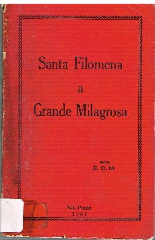 Santa Filomena a Grande Milagrosa